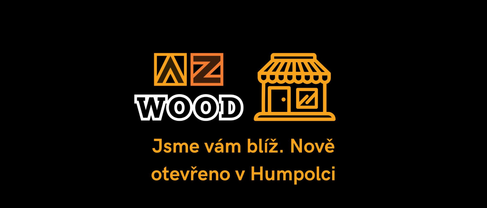 AZ WOOD otevřel novou pobočku